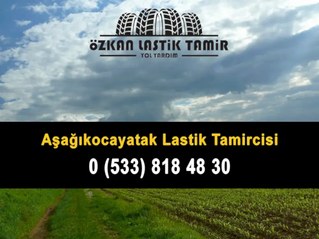 Aşağıkocayatak Lastik Tamircisi