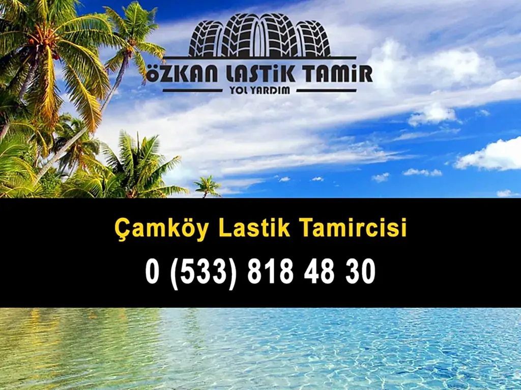 Çamköy Lastik Tamircisi