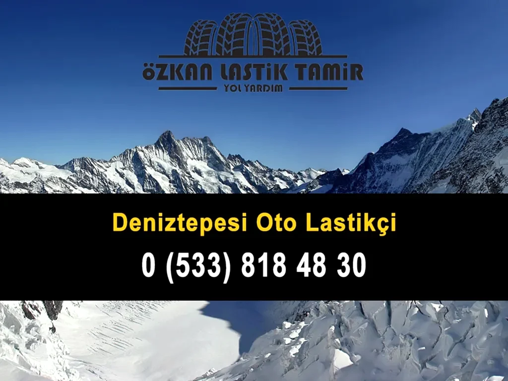 Deniztepesi Oto Lastikçi
