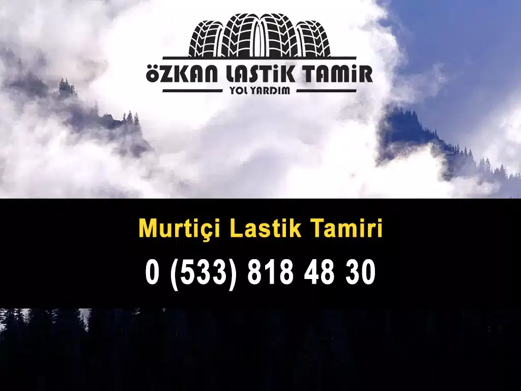 Murtiçi Lastik Tamiri