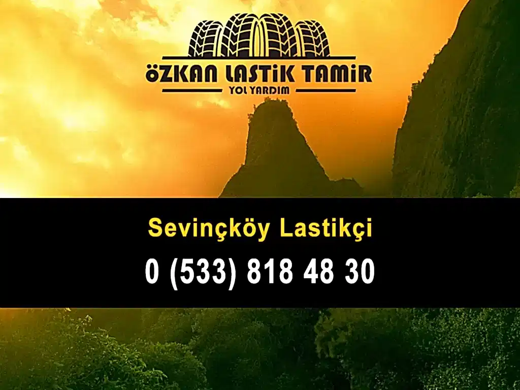 Sevinçköy Lastikçi