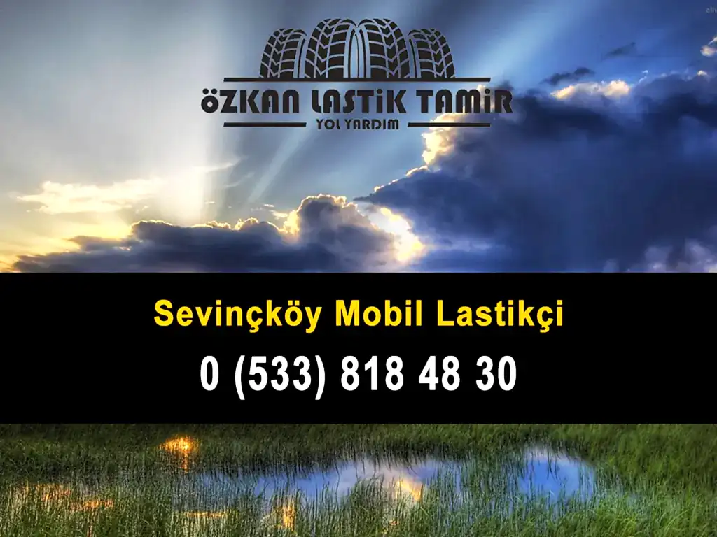 Sevinçköy Mobil Lastikçi