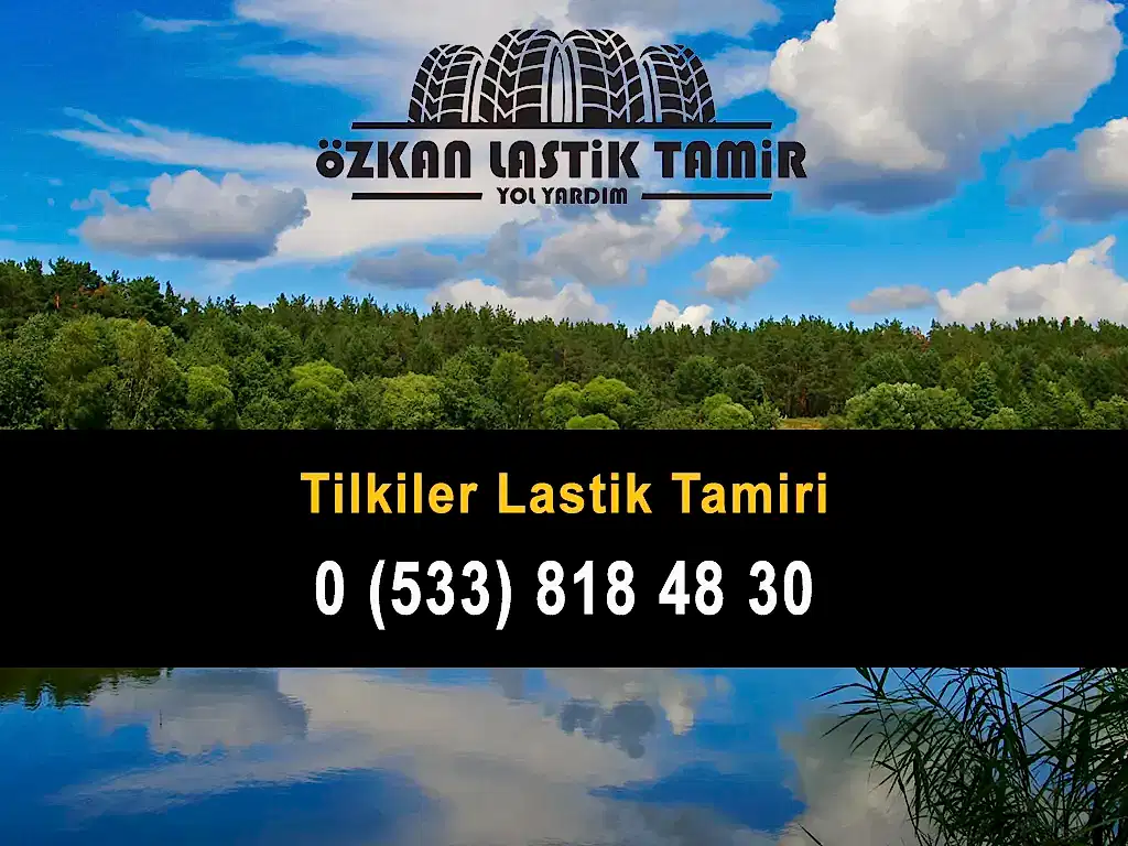 Tilkiler Lastik Tamiri